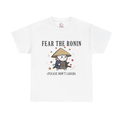 Fear The Ronin - Tee