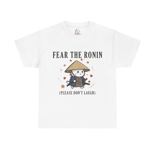 Fear The Ronin - Tee