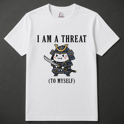 I Am A Threat - Tee