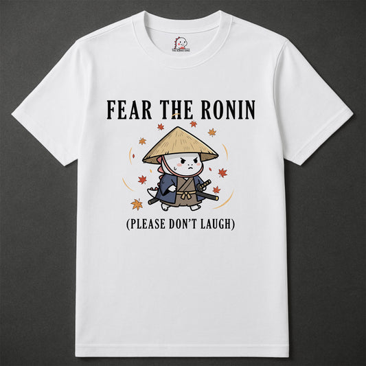 Fear The Ronin - Tee
